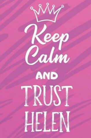 Cover of Keep Calm And Trust Helen