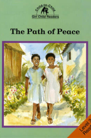 Cover of The Path of Peace Level 3 Reader 4