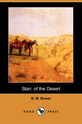 Book cover for Starr, of the Desert (Dodo Press)