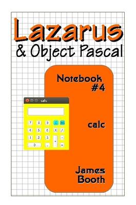 Book cover for Lazarus & Object Pascal Notebook #4