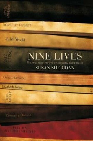 Cover of Nine Lives: Postwar Women Writers Making Their Mark