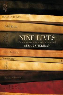 Book cover for Nine Lives: Postwar Women Writers Making Their Mark