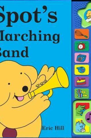 Cover of Spot's Marching Band