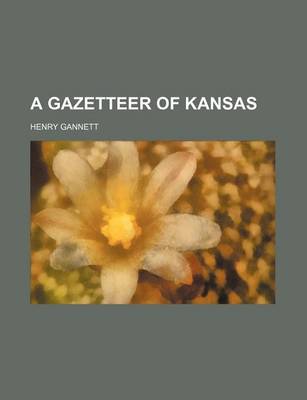 Book cover for A Gazetteer of Kansas