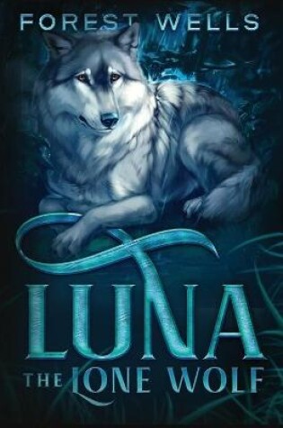 Cover of Luna The Lone Wolf