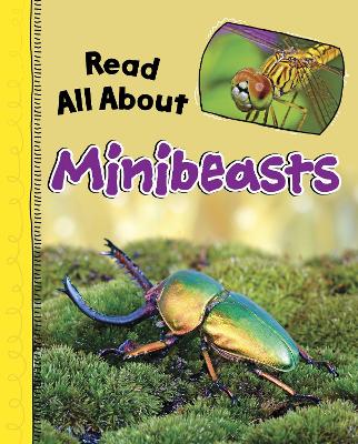 Book cover for Read All About Minibeasts