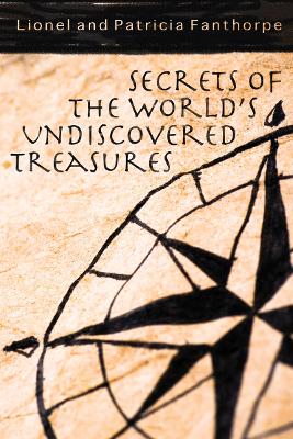 Book cover for Secrets of the World's Undiscovered Treasures
