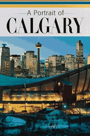 Cover of Portrait of Calgary