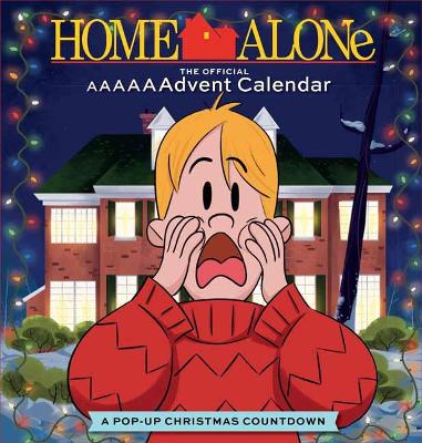 Book cover for Home Alone: The Official Aaaaaadvent Calendar (2021 Advent Calendar)
