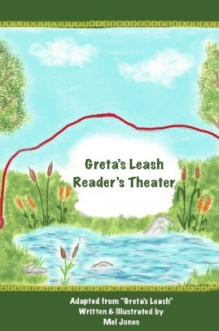 Cover of Greta's Leash Reader's Theater