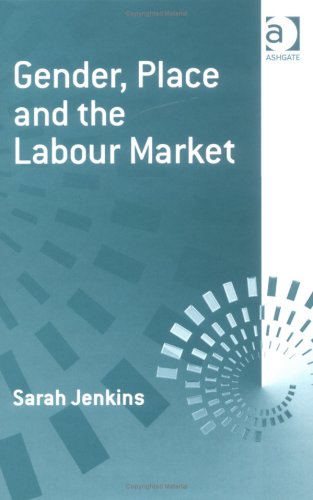 Book cover for Gender, Place and the Labour Market