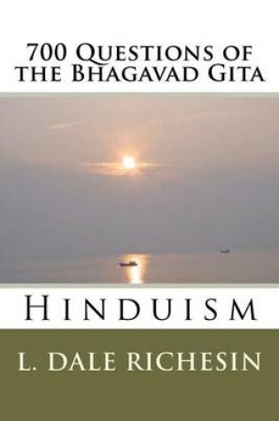 Cover of 700 Questions of the Bhagavad Gita