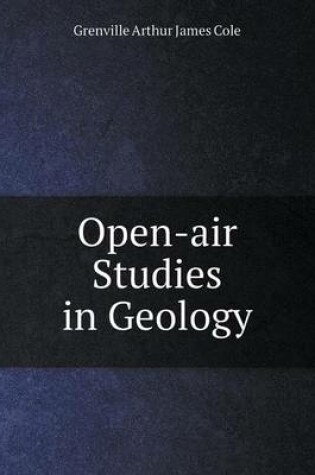 Cover of Open-air Studies in Geology