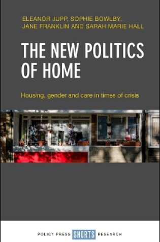 Cover of The New Politics of Home