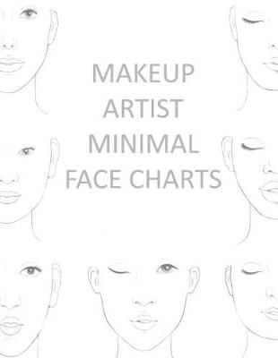 Book cover for Makeup Artist Minimal Face Charts