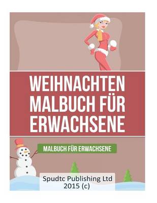 Book cover for Weihnachten Malbuch für Erwachsene