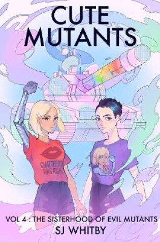 Cover of Cute Mutants Vol 4