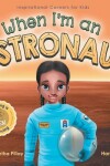 Book cover for When I'm an Astronaut