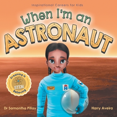 Cover of When I'm an Astronaut