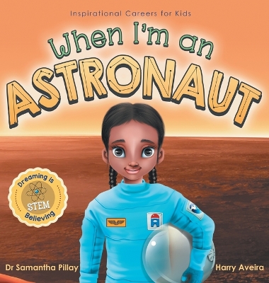 Book cover for When I'm an Astronaut