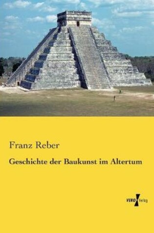 Cover of Geschichte der Baukunst im Altertum