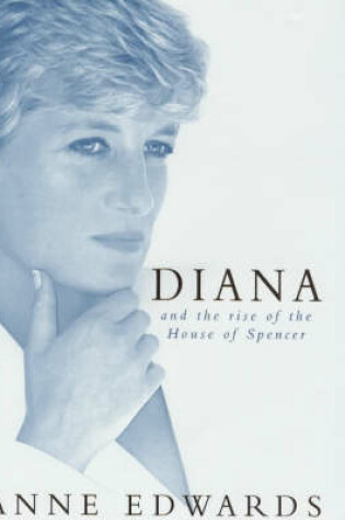 Cover of Diana and the Rise of the House of Spencer