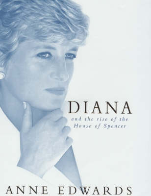 Book cover for Diana and the Rise of the House of Spencer