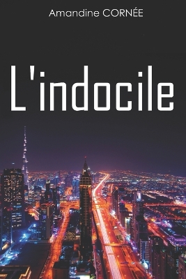 Book cover for L'indocile