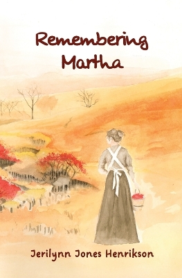 Book cover for Remembering Martha