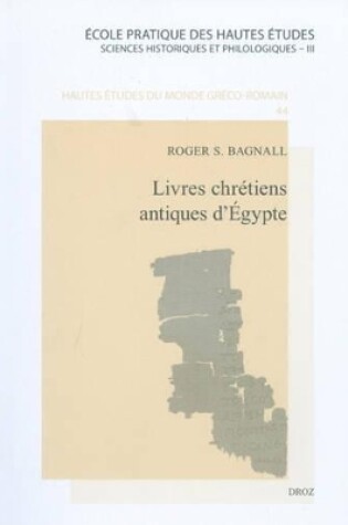 Cover of Livres Chretiens Antiques D'Egypte