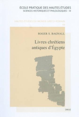 Cover of Livres Chretiens Antiques D'Egypte