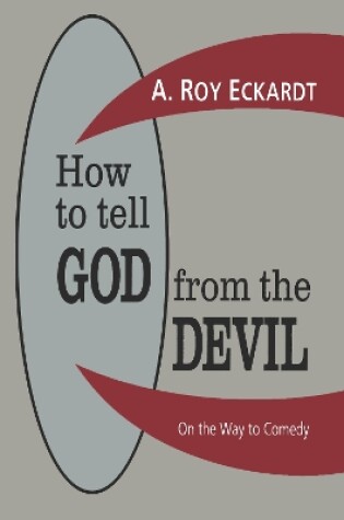 Cover of How to Tell God from the Devil