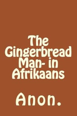Cover of The Gingerbread Man- in Afrikaans