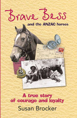 Book cover for Brave Bess and the ANZAC Horses