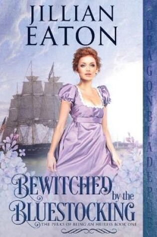 Cover of Bewitched by the Bluestocking