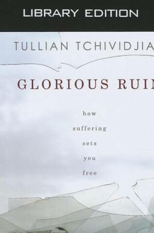 Cover of Glorious Ruin (Library Edition)