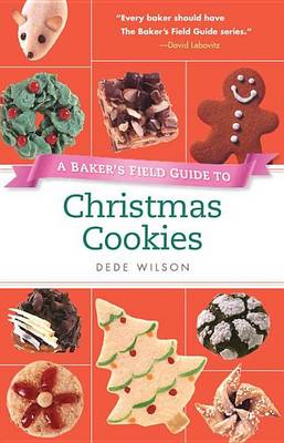 Cover of Baker's Field Guide to Christmas Cookies