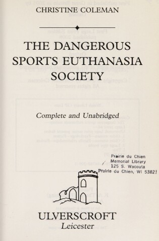 Cover of The Dangerous Sports Euthanasia Society