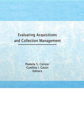 Book cover for Evaluating Acquisitions and Collection Management