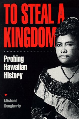 Cover of To Steal a Kingdom