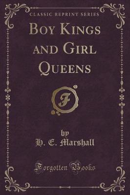 Book cover for Boy Kings and Girl Queens (Classic Reprint)