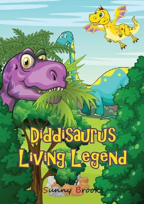 Book cover for Diddisaurus Living Legend