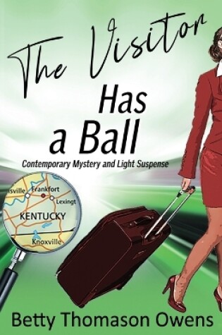 Cover of The Visitor Has a Ball