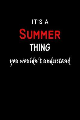 Book cover for It's A Summer Thing You Wouldn't Understand