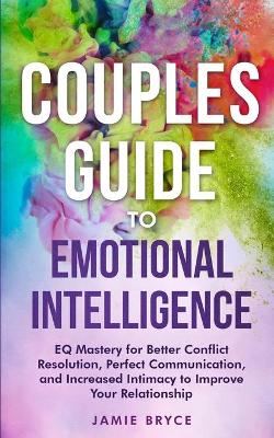 Cover of Couples Guide to Emotional Intelligence