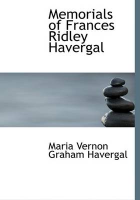 Book cover for Memorials of Frances Ridley Havergal