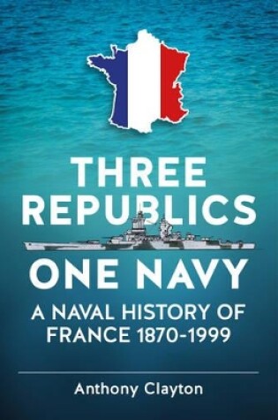 Cover of Three Republics One Navy