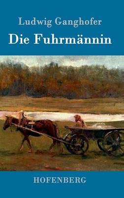 Book cover for Die Fuhrmännin