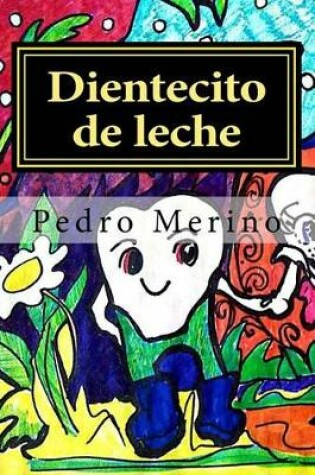 Cover of Dientecito de Leche