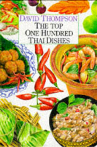 Cover of Top 100 Thai Dishes